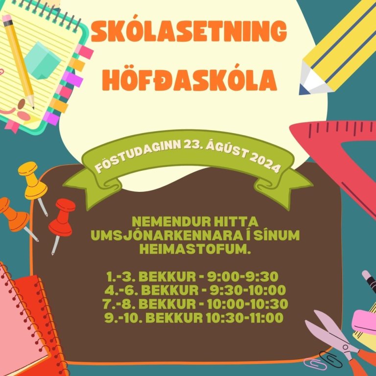 Skólabyrjun skólaársins 2024-2025